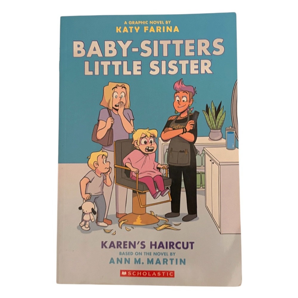 Scholastic Baby-Sitters Club Little Sister Karen's Haircut Graphic Novel